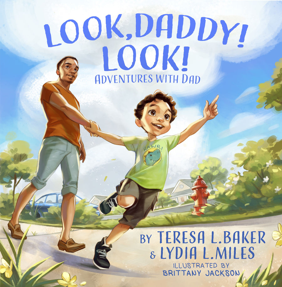 Look, Daddy! Look!- Coming Soon- Hardcover